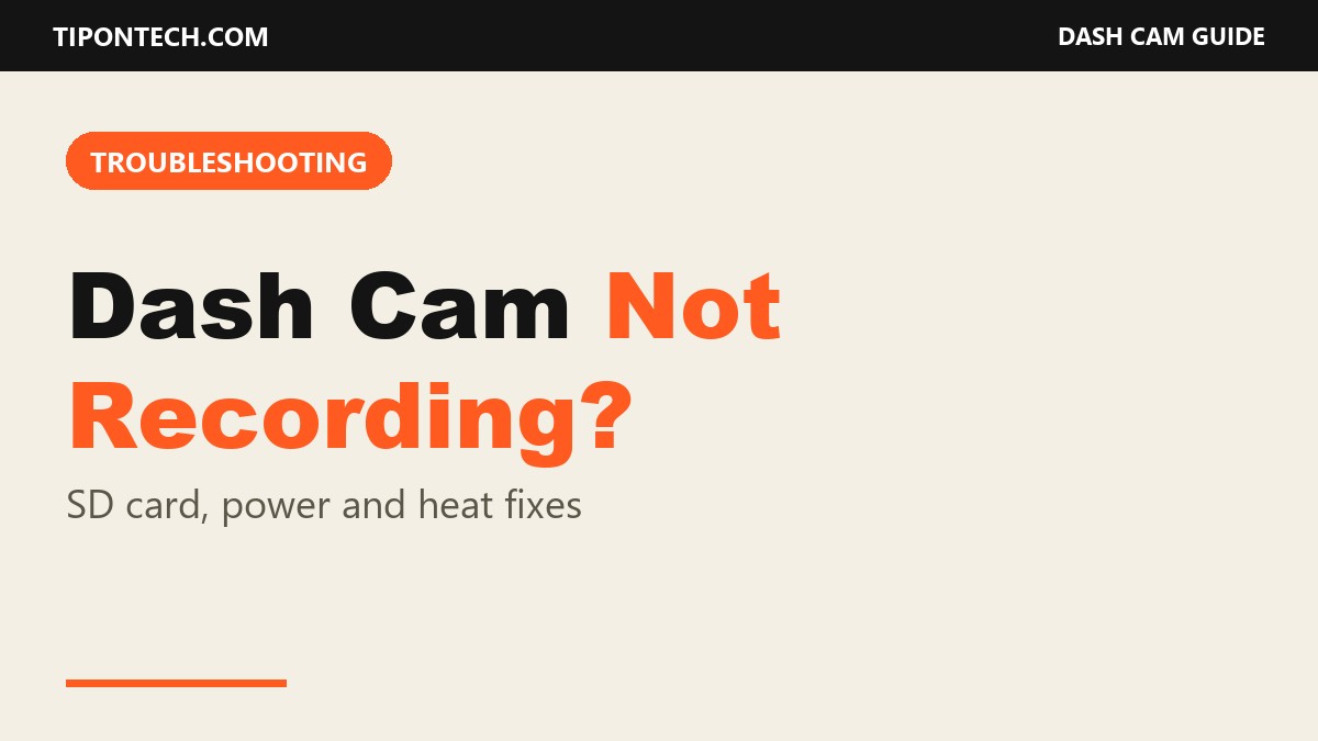 Dash cam not recording: SD card and power fixes