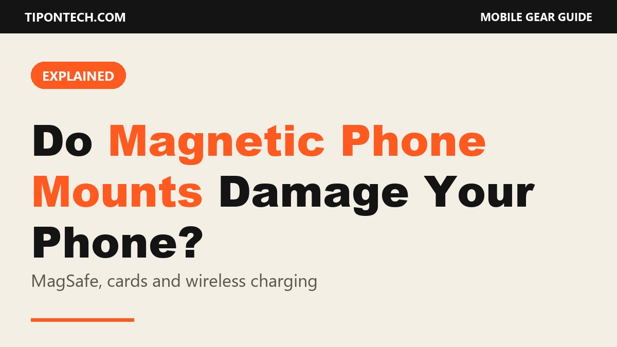 Do Magnetic Phone Mounts Damage Your Phone? MagSafe, Cards and Wireless Charging